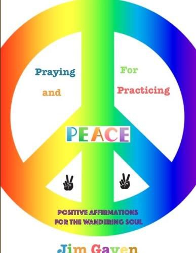 Cover image for Praying For and Practicing Peace