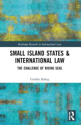 Cover image for Small Island States & International Law