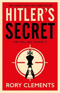 Cover image for Hitler's Secret: The Sunday Times bestselling spy thriller