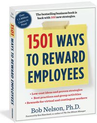 Cover image for 1501 Ways to Reward Employees