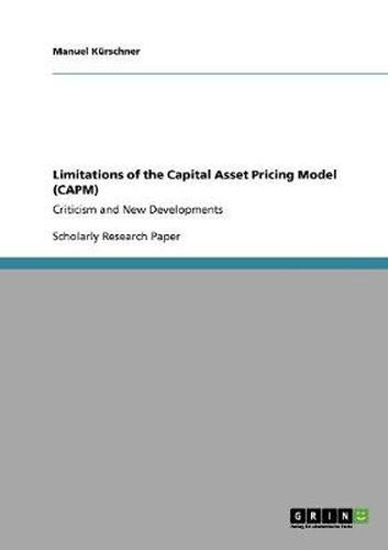 Cover image for Limitations of the Capital Asset Pricing Model (CAPM): Criticism and New Developments