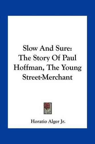 Cover image for Slow And Sure