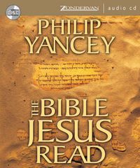 Cover image for The Bible Jesus Read: Why the Old Testament Matters