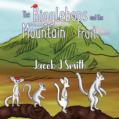 Cover image for The Bigglebops and the Mountain Fruit