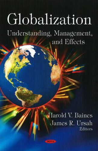 Cover image for Globalization: Understanding, Management, & Effects