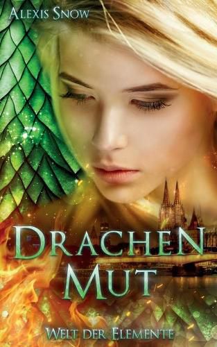 Cover image for Drachenmut: Welt der Elemente 2