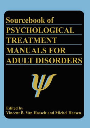 Cover image for Sourcebook of Psychological Treatment Manuals for Adult Disorders