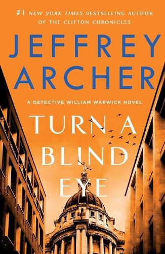 Cover image for Turn a Blind Eye: A Detective William Warwick Novel