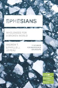 Cover image for Ephesians (Lifebuilder Study Guides): Wholeness for a broken world