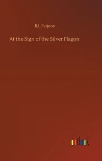 Cover image for At the Sign of the Silver Flagon