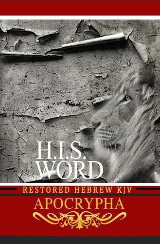 Cover image for H.I.S. Word Restored Hebrew KJV Apocrypha