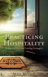 Cover image for Practicing Hospitality