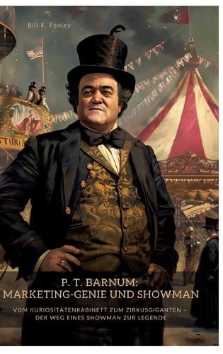 Cover image for P. T. Barnum