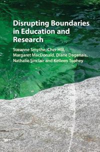 Cover image for Disrupting Boundaries in Education and Research