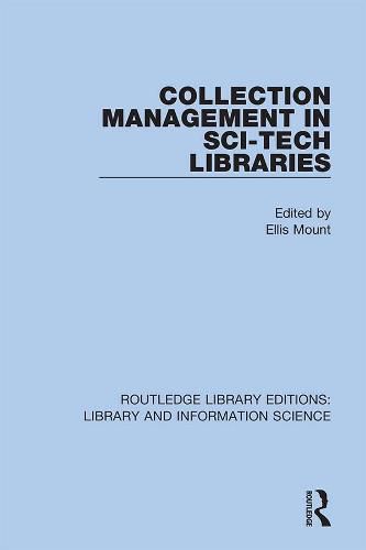 Cover image for Collection Management in Sci-Tech Libraries