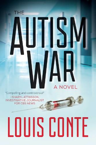 Cover image for The Autism War: A Novel