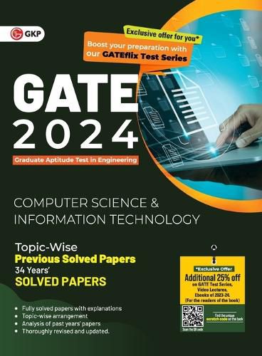 Cover image for GATE 2024 : Computer Science and Information Technology - 34 Years' Topic wise Previous Solved Papers