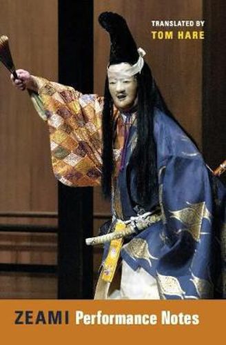 Cover image for Zeami: Performance Notes