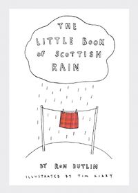 Cover image for The Little Book of Scottish Rain