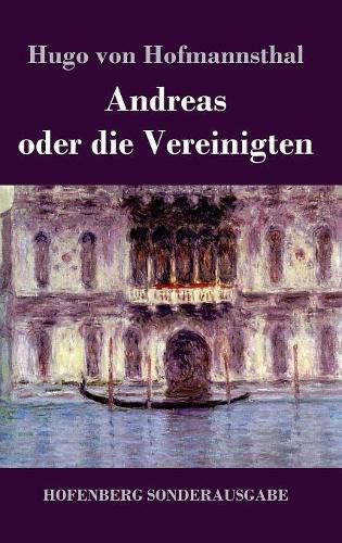 Cover image for Andreas oder die Vereinigten