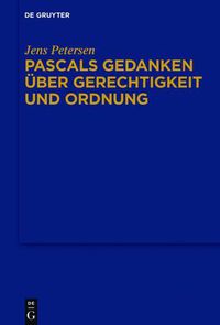 Cover image for Pascals Gedanken uber Gerechtigkeit und Ordnung