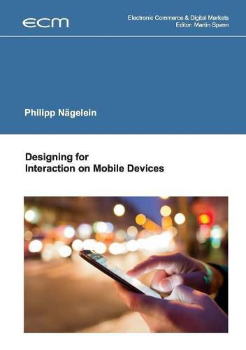 Cover image for Designing for Interaction on Mobile Devices