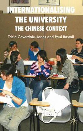 Cover image for Internationalising the University: The Chinese Context