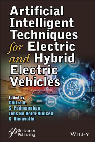 Cover image for Artificial Intelligent Techniques for Electric and  Hybrid Electric Vehicles