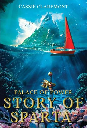 Cover image for Palace of Power: Story of Sparta