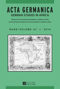 Cover image for ACTA Germanica: German Studies in Africa