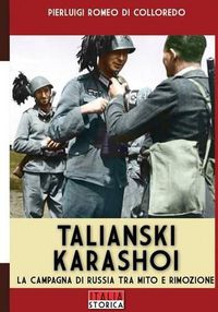 Cover image for Talianski Karashoi: La campagna di Russia tra mito e rimozione