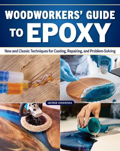 Cover image for Woodworker's Guide to Epoxy