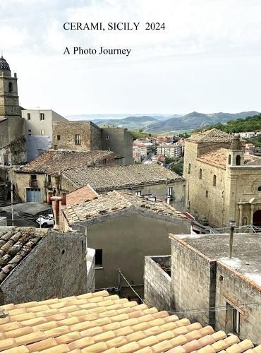 CERAMI, SICILY - A Photo Journey