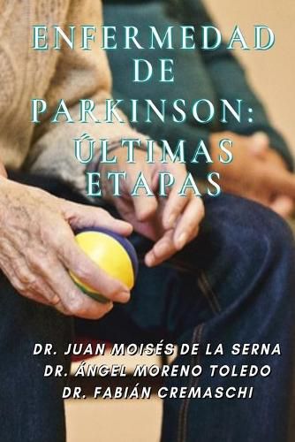 Cover image for Enfermedad De Parkinson: Ultimas Etapas