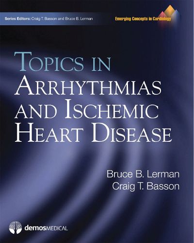 Cover image for Topics in Arrhythmias and Ischemic Heart Disease