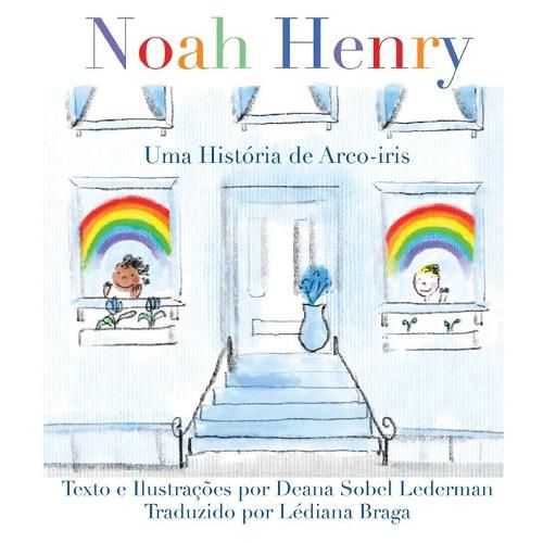 Cover image for Noah Henry: Uma Historia de Arco-Iris