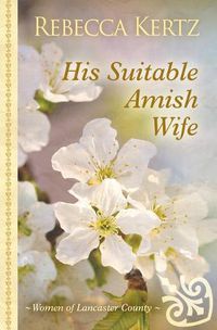 Cover image for His Suitable Amish Wife