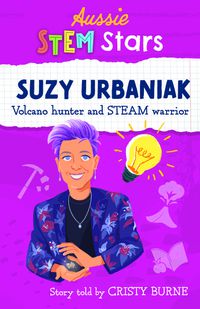 Cover image for Aussie STEM Stars: Suzy Urbaniak