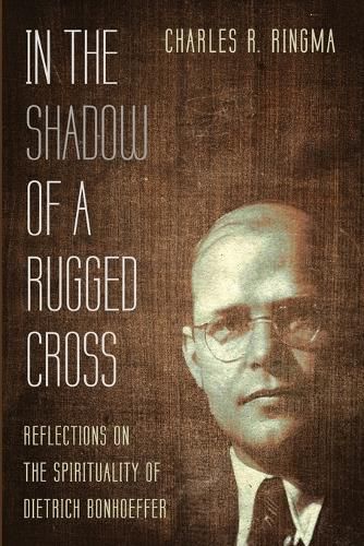 Cover image for In the Shadow of a Rugged Cross