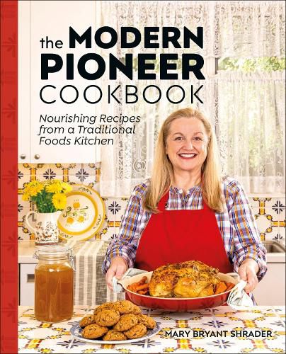 Cover image for The Modern Pioneer Cookbook