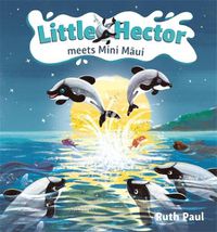 Cover image for Little Hector Meets Mini Maui
