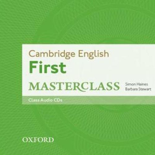 Cover image for Cambridge English: First Masterclass: Class Audio CDs