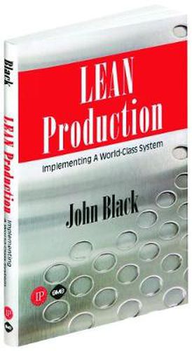 Lean Production: Implementing a World-class System