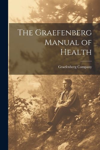 Cover image for The Graefenberg Manual of Health