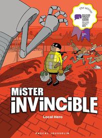 Cover image for Mister Invincible: Local Hero