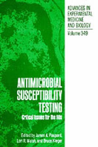 Cover image for Antimicrobial Susceptibility Testing: Critical Issues for the 90s