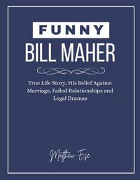 Cover image for Funny Bill Maher
