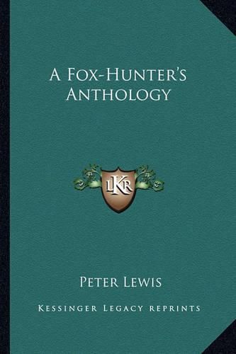 Cover image for A Fox-Hunter's Anthology