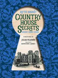 Cover image for Country House Secrets: Behind closed doors