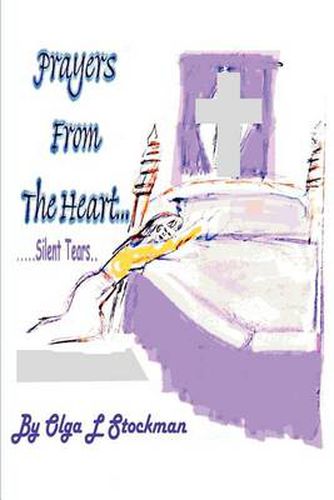 Cover image for Prayers from the Heart: Silent Tears